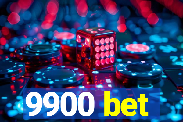 9900 bet